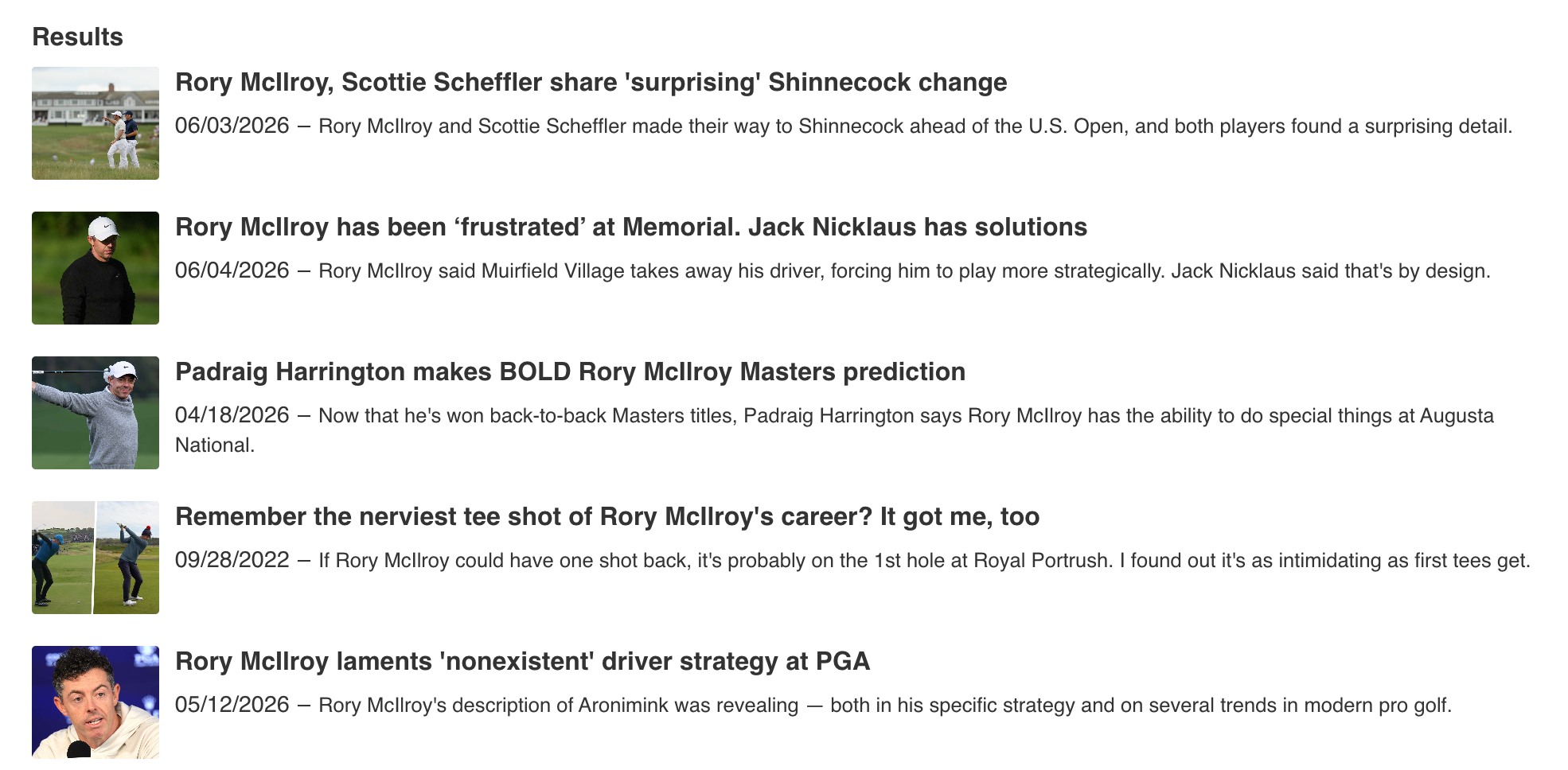 A list of golf news headlines with thumbnail images. Articles feature Rory McIlroy, Scottie Scheffler, Jack Nicklaus, and Padraig Harrington discussing the Travelers Championship, recent events, strategies, and memorable moments in professional golf.